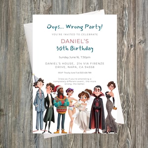 May include: A white invitation card with the text "Oops... Wrong Party!" and "Daniel's 30th Birthday." The invitation features illustrations of people in various costumes. The card is on a wooden background.