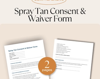 Formulario de consentimiento y exención para bronceado en aerosol / Formulario de admisión para bronceado sin sol / Acuerdo de bronceado en aerosol para esteticistas / PDF imprimible