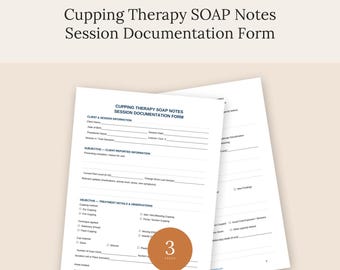 Cupping Therapy SOAP Notes | Printable Massage Session Documentation Form | Editable Client Treatment Record | Practitioner Charting