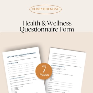 Könnte beinhalten: Ein Gesundheits- und Wellness-Fragebogen mit dem Text "Health & Wellness Questionnaire Form" und "Comprehensive". Das Formular enthält Abschnitte für Kundeninformationen, Bewegung, körperliche Aktivität und Ernährungsgewohnheiten. Das Bild zeigt 7 Seiten.