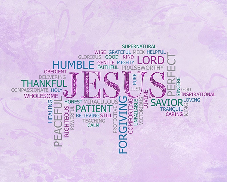 Qualities of Jesus Word Art, Printable, JPEG, Instant Download - Etsy