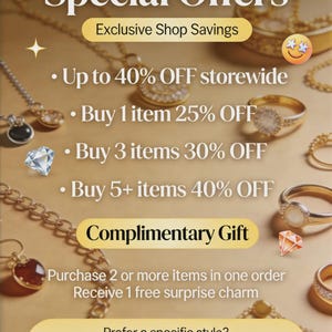May include: An advertisement for DottyDesignStore with text that reads "Special Offers" and "Exclusive Shop Savings." Offers include up to 40% off storewide, discounts on multiple items, and a complimentary gift with purchase. Jewelry is visible in the background.