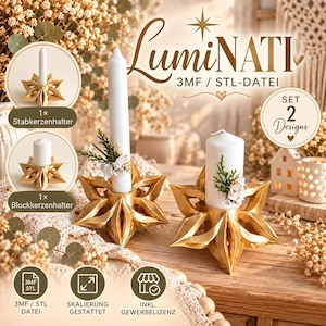 May include: A digital product listing for LumiNATI 3MF and STL files featuring two gold-colored star-shaped candle holders. One holder is designed for a taper candle and the other for a pillar candle. The image includes text labels for the designs.