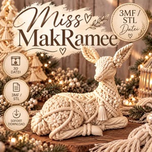 Könnte beinhalten: Eine cremefarbene 3D-gedruckte Hirschfigur mit strukturiertem Makramee-Muster, floralen Akzenten und einer Quaste. Das Bild enthält den Text Miss MakRamee, 3MF / STL Datei, 3D DATEI, 3MF / STL und SOFORT DOWNLOAD.