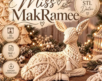 MacraMerry – Miss MakRamee | Makramee Hirschkuh liegend | 3MF & STL Datei | Hirsch Dekoration | Weihnachtsdeko 3D Druck | inkl.Gewerbelizenz