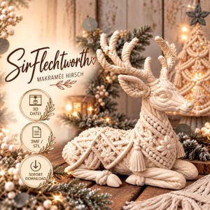 May include: A cream-colored deer figurine featuring intricate macramé-style rope patterns, including floral motifs and tassels. The text "SirFlechtworth MAKRAMÉE HIRSCH" is visible, along with three circular icons labeled 3D DATEI, 3MF / STL, and SOFORT DOWNLOAD.