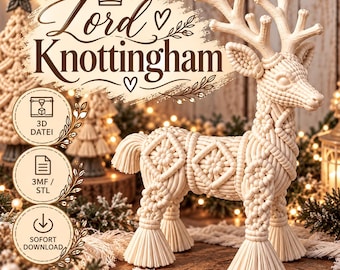 MacraMerry – Lord Knottingham | Makramee Hirsch stehend | 3MF & STL Datei | Winterdekoration | Weihnachtsdeko 3D Druck | inkl. Gewerbelizenz