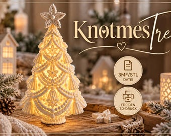 MacraMerry – KnotmesTree | beleuchtbarer Makramee Weihnachtsbaum | Winterdekoration | 3MF & STL Datei | 3D Druck | inkl. Gewerbelizenz