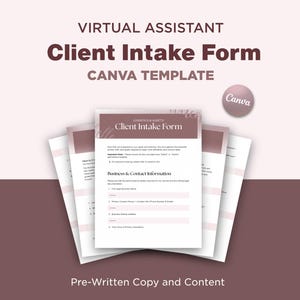 May include: A stack of white Client Intake Form templates with a Canva logo. The forms have a maroon header and footer. Text on the forms includes "Business & Contact Information" and "Pre-Written Copy and Content". The background is a light pink and maroon.