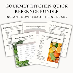 May include: A collection of printable kitchen guides with titles like "Gourmet Kitchen Quick Reference Bundle" and "Herb Pairing Mini Guide." The guides feature text and images of herbs and citrus fruits. The bundle is available for instant download and print ready.