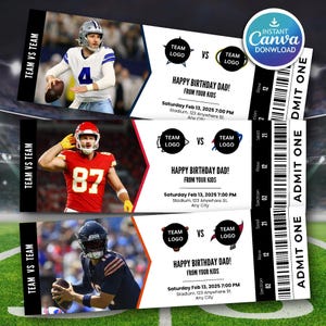 May include: Three football-themed birthday tickets with images of players. Each ticket features the text "HAPPY BIRTHDAY DAD! FROM YOUR KIDS" and game details. The tickets are white with black and team color accents.