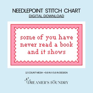 Funny Needlepoint Phrase Chart | Bookish, Reader, Needlepoint DIY (Digital Download)