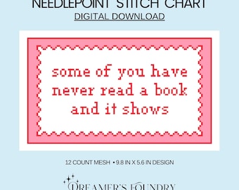 Funny Needlepoint Phrase Chart | Bookish, Reader, Needlepoint DIY (Digital Download)