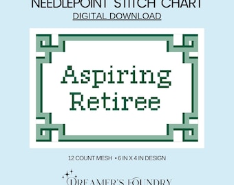 Funny Needlepoint Chart | Aspiring Retiree | DIY Needlepoint Pattern PDF | Instant Digital Download
