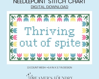 Thriving Out of Spite | Funny Needlepoint Chart, DIY Needlepoint Pillow Design (Digital Download)