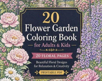 Blumengarten Malbuch für Erwachsene & Kinder | 20 Seiten mit Blumenmuster (druckbare PDF)