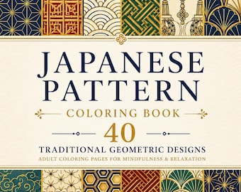 Japanisches Muster Malbuch | 40 Traditionelle Geometrische Muster (Digitaler Download)