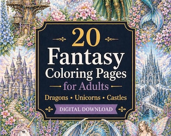 20 Fantasy-Ausmalseiten für Erwachsene - Drachen, Einhörner, Burgen (Digitaler Download)