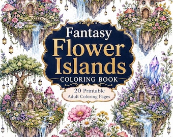 Fantasie Blumeninseln Malbuch | 20 Druckbare Erwachsenenseiten (Digitaler Download)
