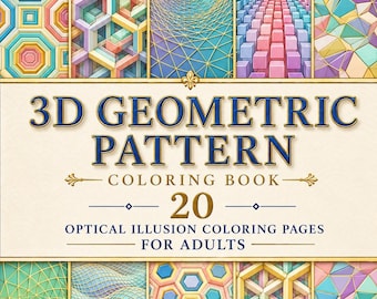 3D geometrisches Muster Malbuch | 20 Täuschungsseiten für Erwachsene (PDF Download)