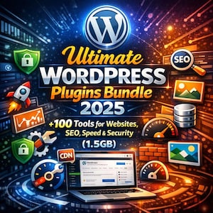 以下が含まれることがあります： 「Ultimate WordPress Plugins Bundle 2025」を宣伝するデジタルグラフィック。WordPressのロゴ、ラップトップ、SEO、速度、セキュリティツールを表すアイコンが表示されています。テキストには「+100 Tools for Websites, SEO, Speed & Security (1.5GB)」と記載されています。