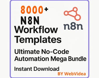 n8n Workflow Templates Bundle – 8000+ No-Code Automation Flows | Instant Digital Download