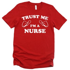 Trust Me I&#39;m a Nurse Hospital Gift for Man Gift for Woman Gift for Dad Gift for Mom Vintage Short Sleeve Unisex T-Shirt