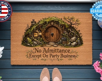 No Admittance Except On Party Business Door Mat, Lord Of The Ring Doormat, Doorway Cave, The Hobbit, LOTR, Movie Lover Gift, Funny Doormat