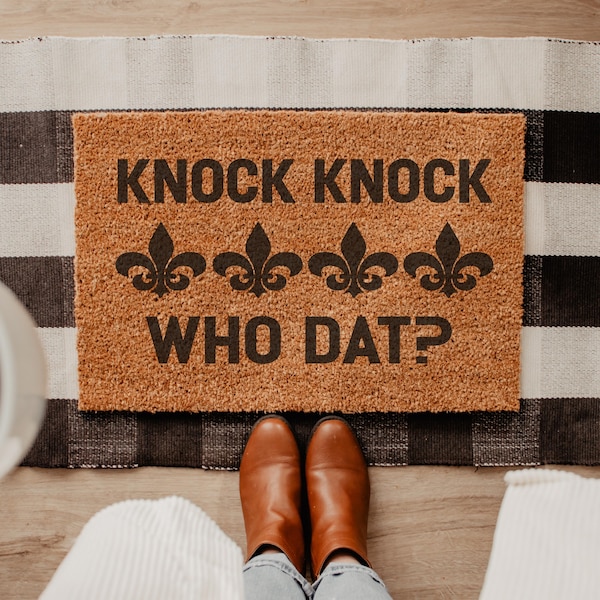 Knock Knock Who Dat – Fleur De Lis Doormat, New Orleans Football Entry Rug