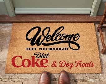 Welcome Doormat – Diet Coke & Dog Treats, Natural Coir Entryway Rug