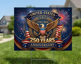 USA 250th Anniversary Yard Sign: Patriotic Lawn Decor (24x18 Double Sided)