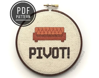 PATTERN Pivot, 5 inch hoop, Friends TV Quote, Modern Funny Counted Cross Stitch Embroidery PDF Pattern, Housewarming Gift, Couch Design