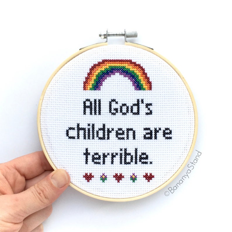 All God's Children Are Terrible, 30 Rock Quote, Funny Modern Counted Cross Stitch Embroidery Hoop Art, Rainbow Wall Art, Sarcastic Xstitch image 2