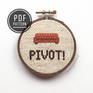 MÖNSTER Pivot, 7,5 cm båge, Friends TV-citat, modernt roligt räknat korsstygnsbroderi PDF-mönster, inflyttningspresent, gör-det-själv-prydnad