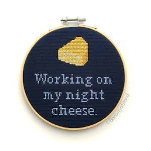 Working on My Night Cheese, 30 Rock Quote, Modern Funny Completed Cross Stitch Embroidery Hoop Art, Unique Snarky Gift, Nerdy Needlepoint