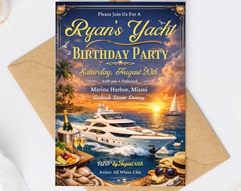 Yacht Birthday Invitation, Sunset Luxury Boat Party Invite (Digital Editable Download)