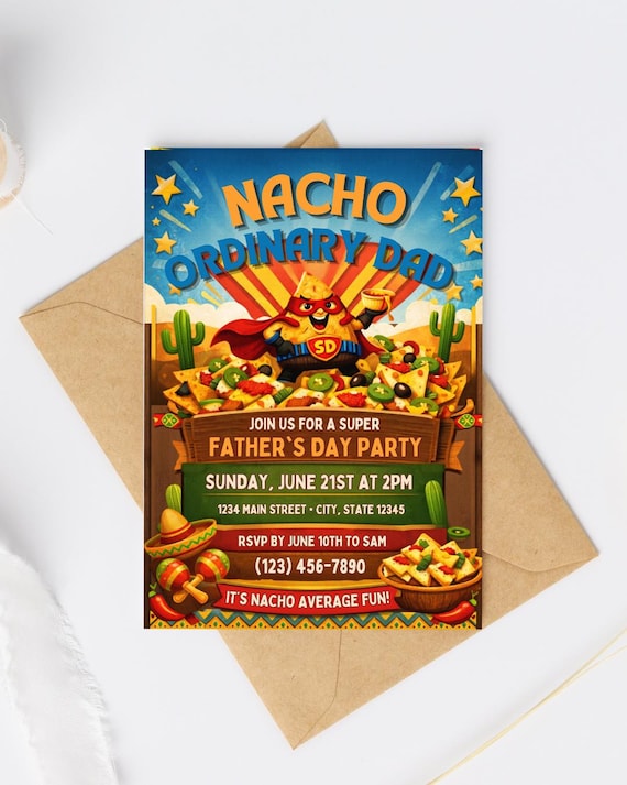 Nacho Ordinary Dad Father's Day Invitation, Taco Fiesta Party Invite (5x7)