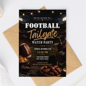 May include: A rectangular invitation card featuring a football stadium background with string lights. Text reads: FOOTBALL TAILGATE WATCH PARTY, SUNDAY, OCTOBER 4TH, 12:30 PM, 1234 MAIN STREET, CITY, STATE 12345. Includes images of a football, chips, and wings.