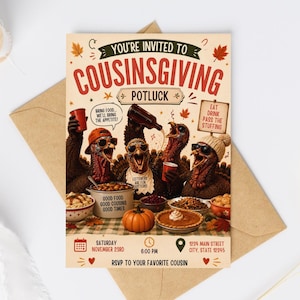 Pode incluir: Um convite retangular para um potluck de Cousinsgiving com quatro perus usando chapéus e óculos de sol, com o texto You're Invited To Cousinsgiving, Potluck, Eat Drink Pass The Stuffing e os detalhes do evento para sábado, 23 de novembro.