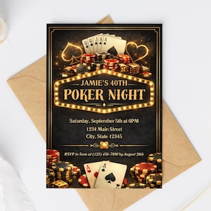 Könnte beinhalten: Eine schwarze rechteckige Einladungskarte mit einem Leuchtschild mit dem Text JAMIE'S 40TH POKER NIGHT, umgeben von Spielkarten, Stapeln bunter Pokerchips und Würfeln. Die Karte enthält Veranstaltungsdetails für Samstag, den 5. September um 18 Uhr.