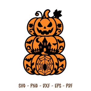 May include: A stack of three orange pumpkins with black cut-out designs. The top pumpkin has a jack-o'-lantern face, the middle features a haunted house and bats, and the bottom displays a spider web with a spider. Text reads SVG - PNG - DXF - EPS - PDF.