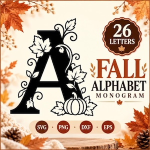 May include: A black letter A monogram design decorated with swirling vines, maple leaves, and a pumpkin. The text 26 LETTERS FALL ALPHABET MONOGRAM is displayed alongside file format labels SVG, PNG, DXF, and EPS on a light background.