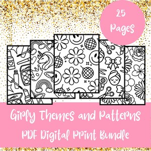 May include: A digital PDF print bundle featuring 25 pages of girly themes and patterns. The black and white designs include flowers, smiley faces, disco balls, unicorns, rainbows, and beauty-related items. The text reads "Girly Themes and Patterns PDF Digital Print Bundle."