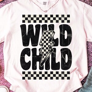 Wild Child Png, Wild Child Lightning Bolt Png, Toddler Shirt, Toddler Sweatshirt, Sublimation Design ( DIGITAL DOWNLOAD )