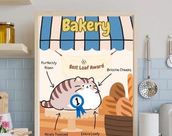 May include: A framed illustration with a bakery theme. It features a cartoon cat resembling a loaf of bread, labeled "Best Loaf Award." The image includes text such as "Bakery," "Perfectly Risen," and "Nicely Toasted." A basket of bread is also shown.