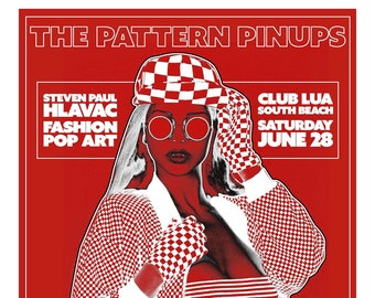 The Pattern Pinups - Exhibition Poster Red - Club Lua South Beach 1997 Pop Fashion Art Signed Fine Art Poster