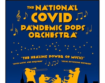 WPA The National Covid Pandemic Pops Orchestra Wistful Pandemic Art Coronavirus Vintage Retro NYC Healthcare Poster Artwork