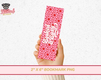 May include: A pink bookmark with a repeating floral pattern in red. The bookmark has the text "Booked for Life" in white script. The bookmark is 2 inches wide and 6 inches long.