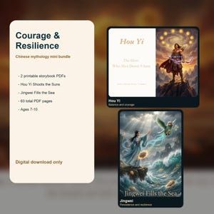 May include: A digital download bundle of Chinese mythology stories. The bundle includes two printable storybook PDFs: "Hou Yi Shoots the Suns" and "Jingwei Fills the Sea." The cover art depicts illustrations of the stories. Suitable for ages 7-10.