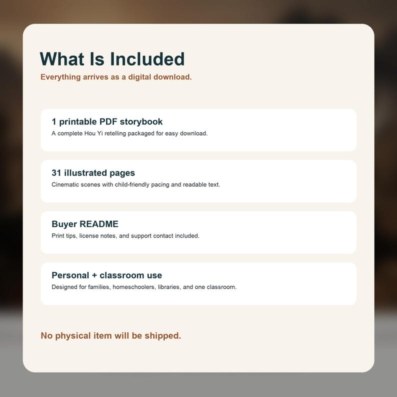 May include: Digital download graphic titled "What Is Included". The image details a printable PDF storybook, 31 illustrated pages, a buyer README, and information for personal and classroom use. The text states that no physical item will be shipped.